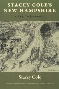 Stacey Cole's New Hampshire: A Lyrical Landscape